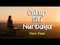Download Lagu Lirik CUKUP SITI NURBAYA : DEWI-DEWI