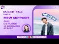 Lagu SMOOTH TALK EP 40 |  พบกับ Mew Suppasit  กับซิงเกิ้ลล่าสุด \