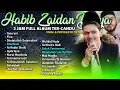 Lagu KUMPULAN SHOLAWAT HABIB ZAIDAN YANG VIRAL DI TIKTOK \u0026 TER-CANDU CANDU 2024😍
