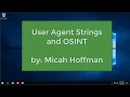 10 Minute Tip What is a User Agent string and why should I care