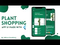 Flutter Plant Shopping App UI - Speed Code