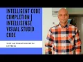 Intelligent Code Completion IntelliSense Visual Studio Code