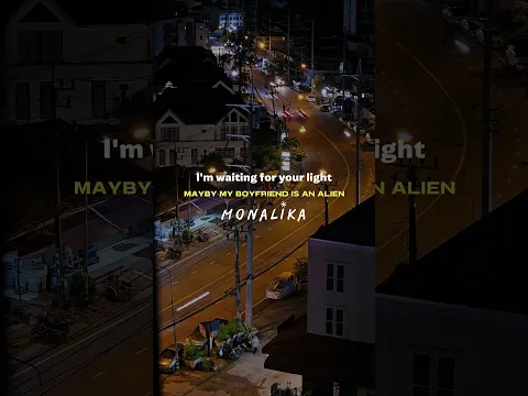 Maybe MyBoyfriend Is An Alien (เอเลี่ยนบอย) - MONALIKA