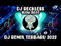DJ RECKLESS YAMETE KUDASAI | DJ REMIX TERBARU 2022 | DJ CAMPURAN TIK TOK VIRAL 2022 FULL BASS