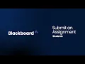 Submit an assignment in Blackboard - Students