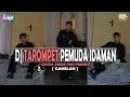 Download Lagu DJ TAROMPET PEMUDA IDAMAN VIRAL TIKTOK || SUNDA PRIDE PRO PRESENT
