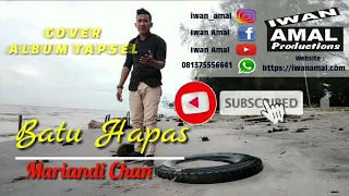 Download Batu Hapas # Cover Lagu Tapsel # Mariandi chan MP3