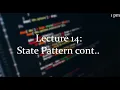 Lecture 14 1pm State Pattern continued