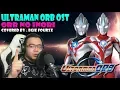Download Lagu ULTRAMAN ORB OST - ORB NO INORI Covered By : Egie Fourze