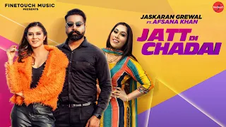 Jatt Di Chadai : Jaskaran Grewal Ft. Afsana Khan | New Punjabi Songs 2020 | @FinetouchMusic​