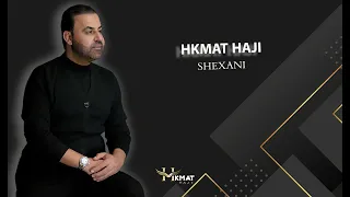 Hkmat Haji 2025 فصل شيخاني 