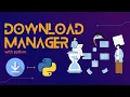 how to create a download manager with python - Download Manager with Python