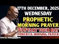 Lagu [WEDNESDAY, 17TH DECEMBER] EARLY MORNING POWERFUL PROPHETIC MORNING PRAYER BY APOSTLE JOSHUA SELMAN