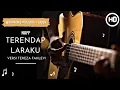 Lagu Naff - Terendap Laraku ( karaoke akustik )Versi Tereza Fahlevi