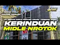 Download Lagu DJ CEK SOUND TERBARU 2025 • KERINDUAN ‼️ MIDLE NROTOK KRUEK