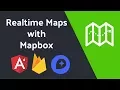 Realtime Maps with Mapbox Firebase Angular