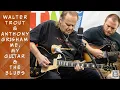 Walter Trout \u0026 Anthony Grisham - Me, My Guitar, and The Blues 4K
