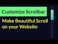 Customize Scrollbar To Make Beautiful Scroll On Your Website Easy Tutorial