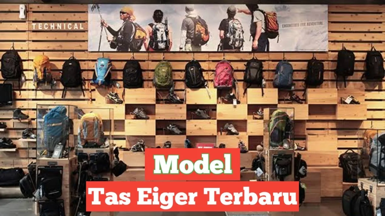 Koleksi Tas Eiger terbaru 2021