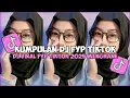 Download Lagu KUMPULAN DJ VIRAL TIKTOK TERBARU 2025 FULL BASS JEDAG JEDUG MENGKANE🎧