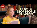 How To Stop People Pleasing