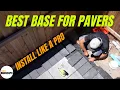Best Base for Pavers 4 Base Preparation Methods with Different Applications