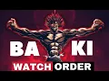 Download Lagu Best Watch Order To Watch  Baki Anime Series All Seasons