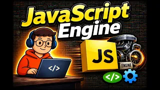 JavaScript Engine Explained How JavaScript Works Behind the Scenes JavaScript for Beginners