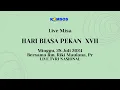 Download Lagu PERAYAAN EKARISTI 28 JULI 2024 HARI MINGGU BIASA PEKAN XVII (TVRI)