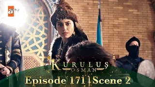 Kurulus Osman Urdu | Season 4 Episode 171 Scene 2 I Kyoon milaya haath Osman se?
