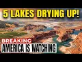These 5 U S Lakes Are Drying Up Faster Than Anyone Expected