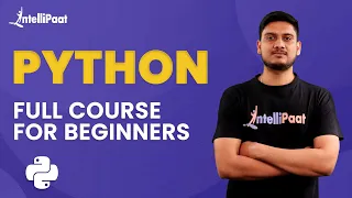 Python Tutorial Python Full Course for Beginners Learn Python Intellipaat