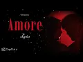 Amore - Chiamro lyrics