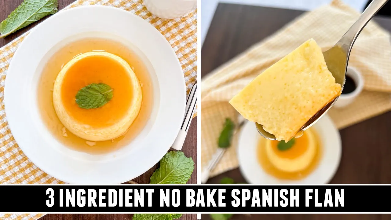 3 INGREDIENT Spanish Flan (Egg Custard)   Easy NO BAKE Recipe