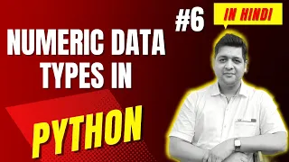Numeric Data Types in Python Complete Python Tutorial For Beginners in Hindi With Notes