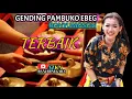 Download Lagu GENDING EBEG BANYUMASAN KLASIK