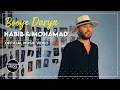 Download Lagu Habib \u0026 Mohamad - Booye Darya I Official Video ( حبیب و محمد - بوی بارون )
