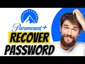 How to Recover Paramount Password