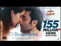 O Bedardeya (Full Video) Tu Jhoothi Main Makkaar | Ranbir, Shraddha | Pritam, Arijit Sin...