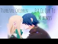 Download Lagu Tsurezure Children [AMV] - Est Ce Que Tu M'aimes