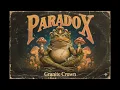 Lagu PARADOX - Granite Crown [Acid Hard Rock] (Psychedelische zware invloed)