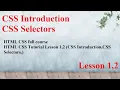 HTML CSS full course HTML CSS Tutorial Lesson 1 2 CSS Introduction CSS Selectors
