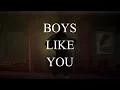 ALLY - Boys Like You (fanchant)