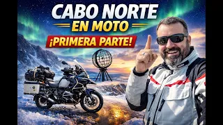 rumbo a cabo norte en moto empieza la gran aventura