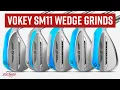 VOKEY SM11 WEDGE GRINDS EXPLAINED Which Grind Should You Play