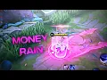 Download Lagu Money Rain | MLBB EDIT ( PRESET )