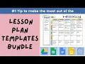 Tip 1 - Make the most out of the Google Docs Lesson Plan Templates Bundle