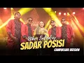 Download Lagu Niken Salindry - Sadar Posisi - Campursari Everywhere
