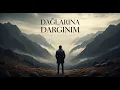 Lagu Dağlarına Dargınım - Ethno Rock Cover