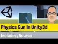 Let s Create A Half Life Physics Tool In Unity3d - Including Source